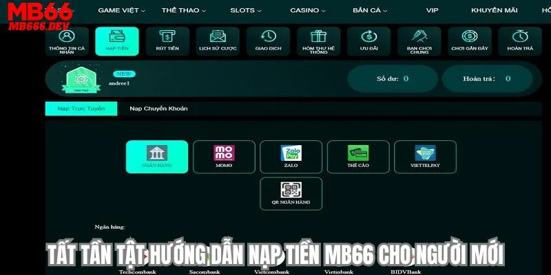 Tất tần tật hướng dẫn nạp tiền MB66 cho người mới
